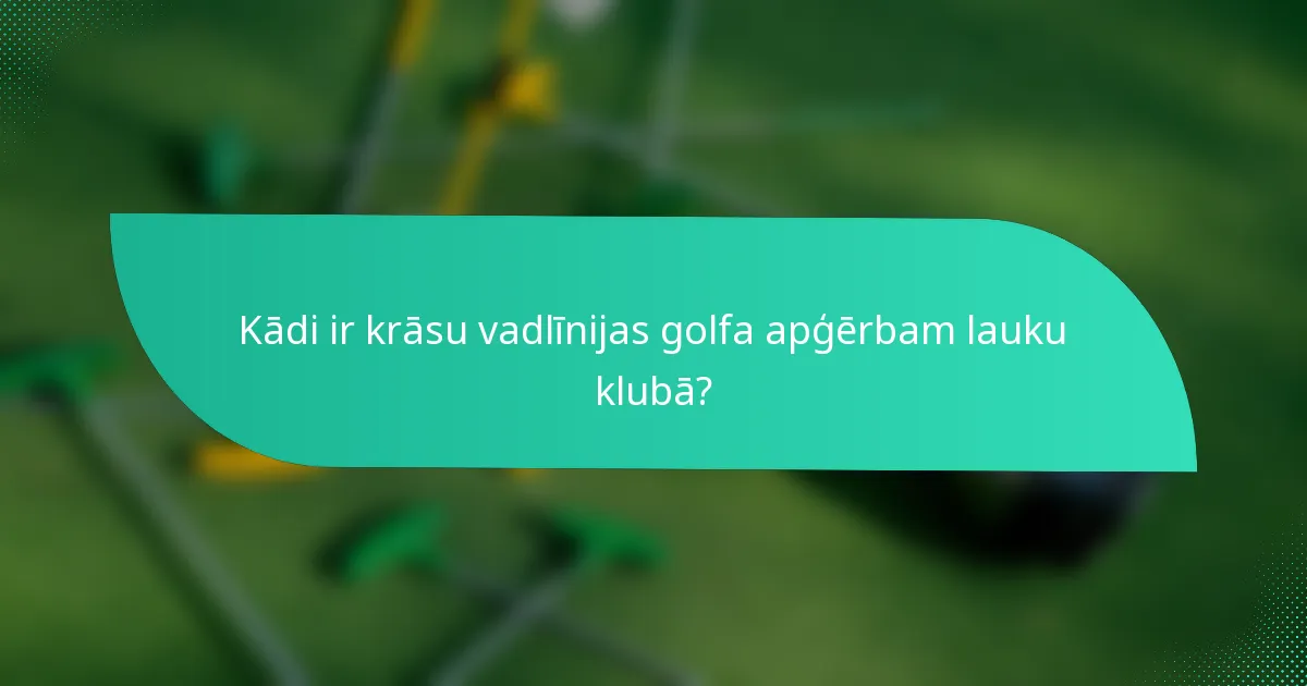 Kādi ir krāsu vadlīnijas golfa apģērbam lauku klubā?